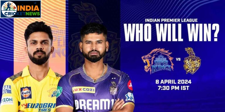 IPL 2024: CSK vs KKR | Who will win b/w CSK and KKR?